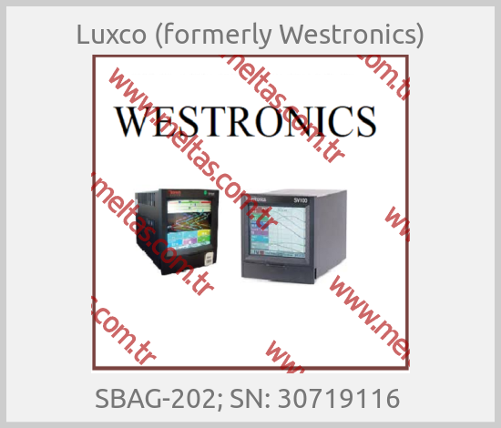 Luxco (formerly Westronics)-SBAG-202; SN: 30719116 