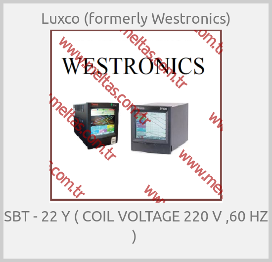 Luxco (formerly Westronics) - SBT - 22 Y ( COIL VOLTAGE 220 V ,60 HZ ) 