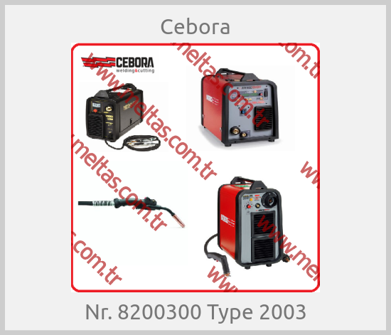 Cebora - Nr. 8200300 Type 2003