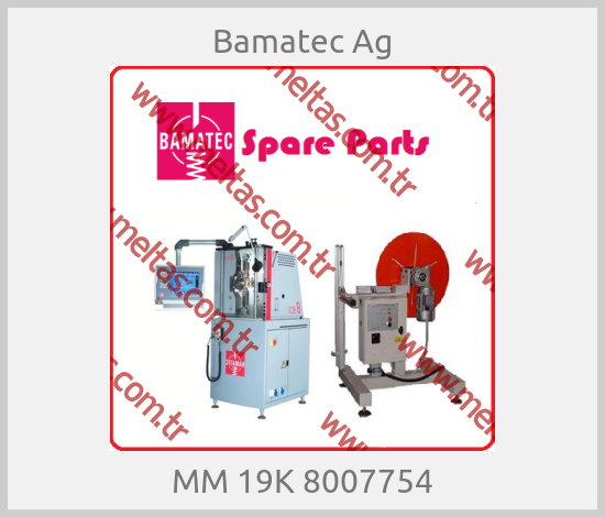 Bamatec Ag-MM 19K 8007754