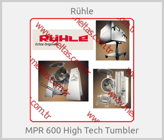 Rühle - MPR 600 High Tech Tumbler