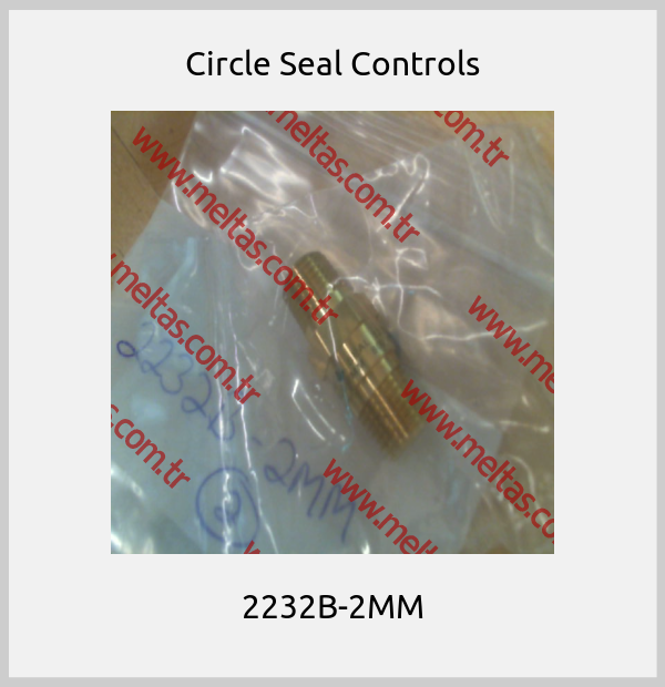 Circle Seal Controls - 2232B-2MM