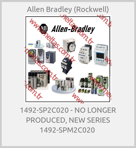 Allen Bradley (Rockwell) - 1492-SP2C020 - NO LONGER PRODUCED, NEW SERIES 1492-SPM2C020 