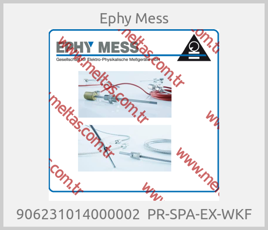 Ephy Mess - 906231014000002  PR-SPA-EX-WKF