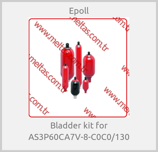 Epoll-Bladder kit for AS3P60CA7V-8-C0C0/130