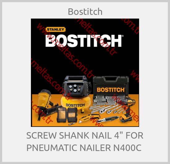 Bostitch-SCREW SHANK NAIL 4" FOR PNEUMATIC NAILER N400C 