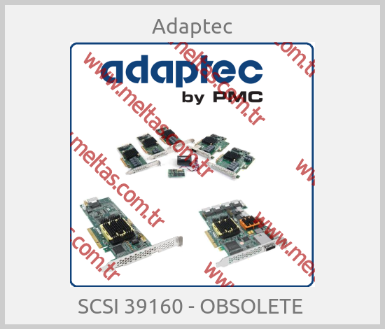 Adaptec-SCSI 39160 - OBSOLETE 