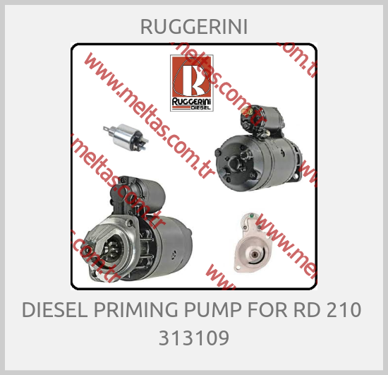 RUGGERINI - DIESEL PRIMING PUMP FOR RD 210  313109