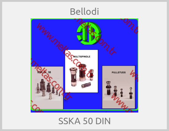 Bellodi - SSKA 50 DIN