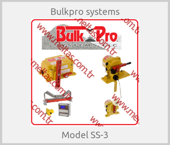 Bulkpro systems - Model SS-3