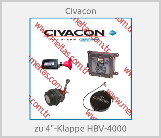 Civacon-zu 4"-Klappe HBV-4000