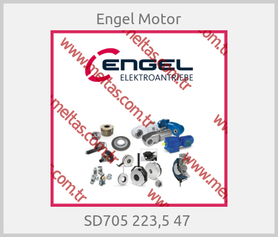 Engel Motor - SD705 223,5 47 