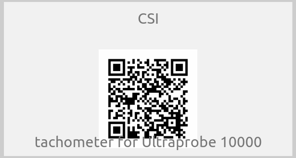 CSI - tachometer for Ultraprobe 10000
