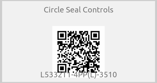 Circle Seal Controls-L5332T1-4PP(L)-3510