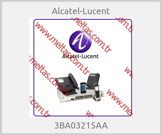 Alcatel-Lucent - 3BA03215AA