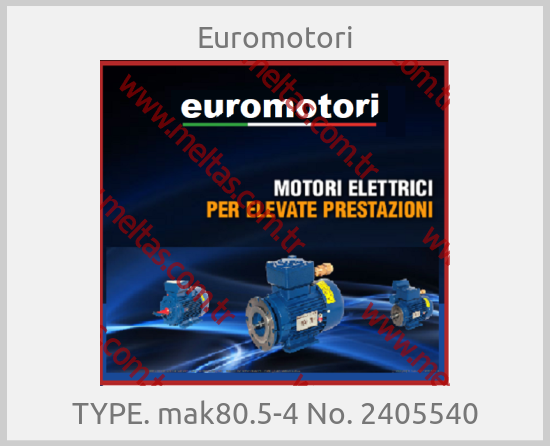 Euromotori - TYPE. mak80.5-4 No. 2405540