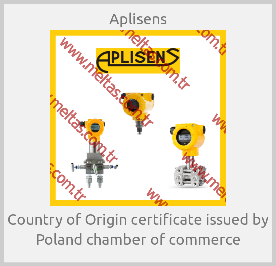 Aplisens - Country of Origin certificate issued by Poland chamber of commerce