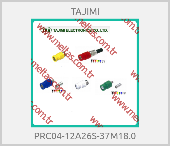 TAJIMI - PRC04-12A26S-37M18.0