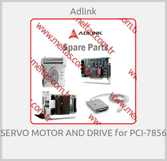 Adlink - SERVO MOTOR AND DRIVE for PCI-7856 