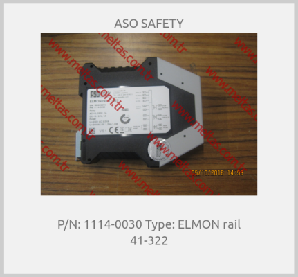ASO SAFETY - P/N: 1114-0030 Type: ELMON rail 41-322