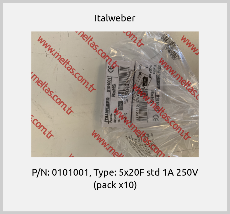 Italweber-P/N: 0101001, Type: 5x20F std 1A 250V (pack x10)