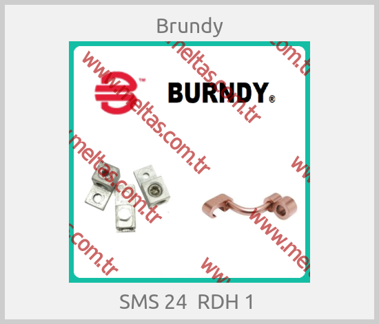 Brundy - SMS 24  RDH 1 