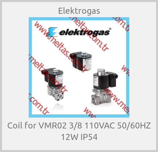 Elektrogas-Coil for VMR02 3/8 110VAC 50/60HZ 12W IP54
