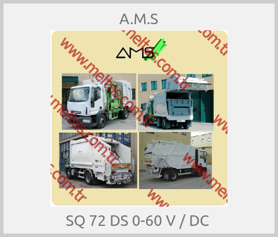 A.M.S - SQ 72 DS 0-60 V / DC 