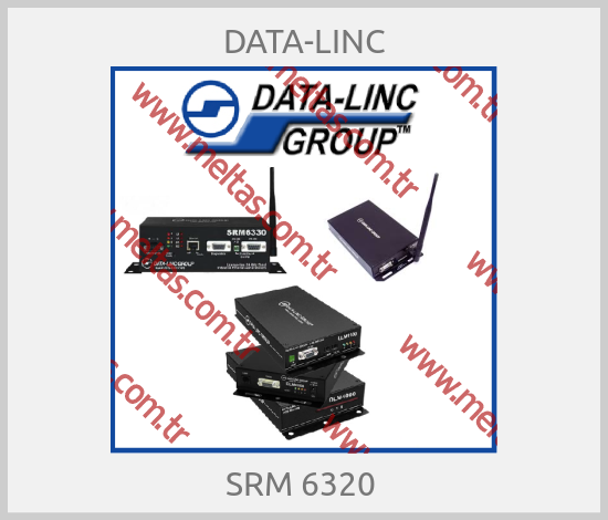 DATA-LINC - SRM 6320 