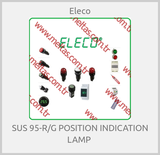 Eleco-SUS 95-R/G POSITION INDICATION LAMP 