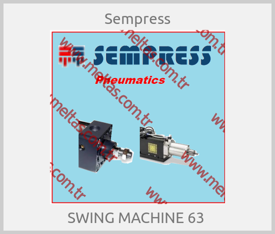 Sempress - SWING MACHINE 63 