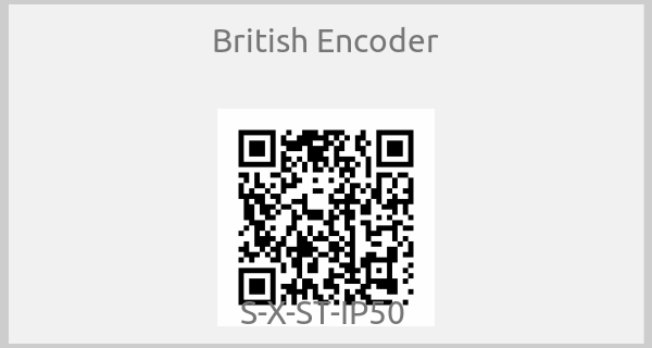 British Encoder - S-X-ST-IP50 