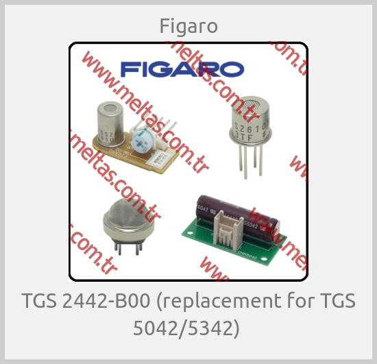 Figaro-TGS 2442-B00 (replacement for TGS 5042/5342) 