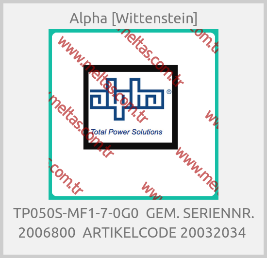 Alpha [Wittenstein] - TP050S-MF1-7-0G0  GEM. SERIENNR. 2006800  ARTIKELCODE 20032034 