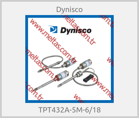 Dynisco - TPT432A-5M-6/18