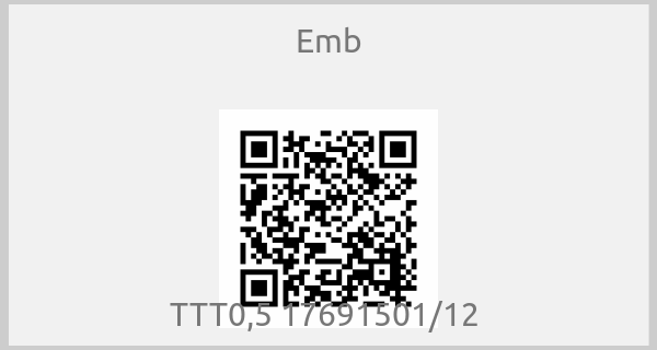 Emb - TTT0,5 17691501/12 