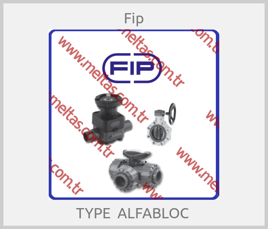 Fip-TYPE  ALFABLOC 