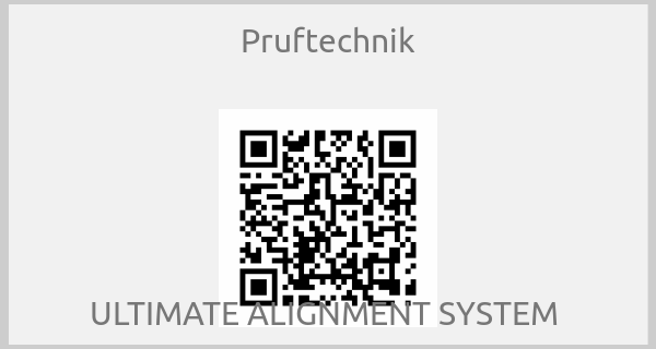Pruftechnik - ULTIMATE ALIGNMENT SYSTEM 