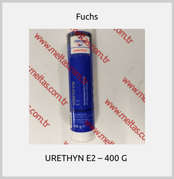 Fuchs - URETHYN E2 – 400 G 