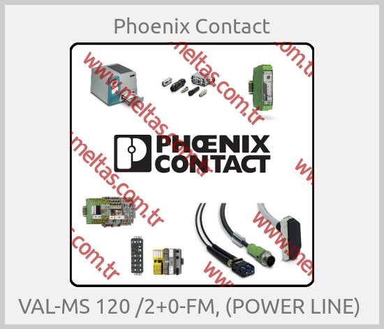 Phoenix Contact - VAL-MS 120 /2+0-FM, (POWER LINE) 