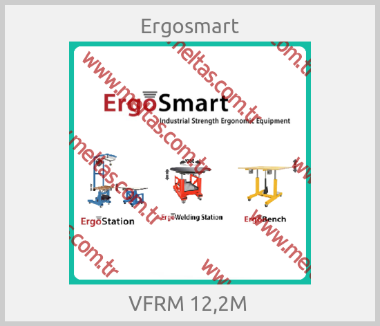 Ergosmart - VFRM 12,2M 