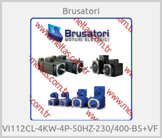 Brusatori - VI112CL-4KW-4P-50HZ-230/400-B5+VF 