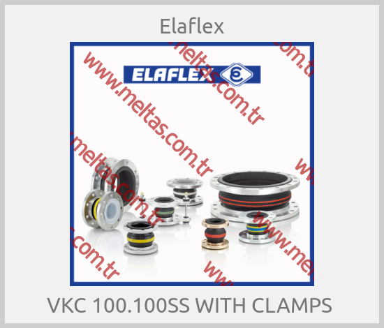 Elaflex - VKC 100.100SS WITH CLAMPS 
