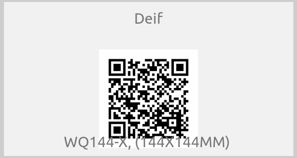 Deif-WQ144-X, (144X144MM) 