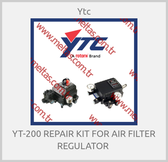 Ytc - YT-200 REPAIR KIT FOR AIR FILTER REGULATOR 