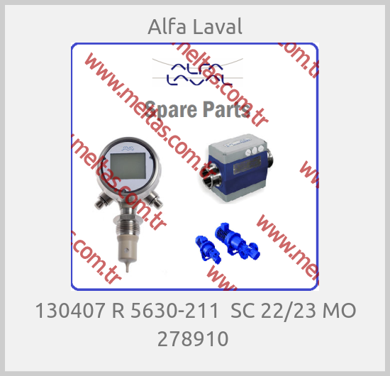 Alfa Laval - 130407 R 5630-211  SC 22/23 MO 278910 