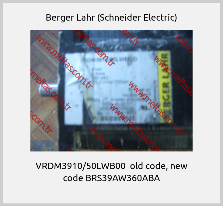 Berger Lahr (Schneider Electric)-VRDM3910/50LWB00  old code, new code BRS39AW360ABA