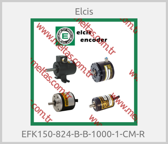 Elcis - EFK150-824-B-B-1000-1-CM-R 