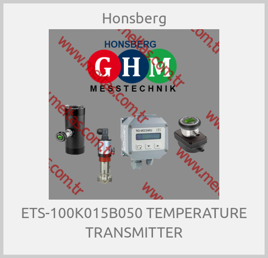 Honsberg - ETS-100K015B050 TEMPERATURE TRANSMITTER