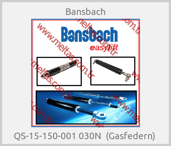 Bansbach-QS-15-150-001 030N  (Gasfedern) 